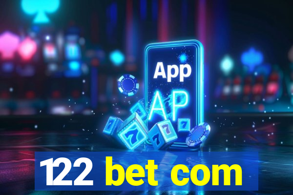 122 bet com